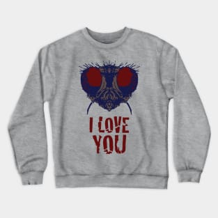 Fly Face says I Love You Crewneck Sweatshirt